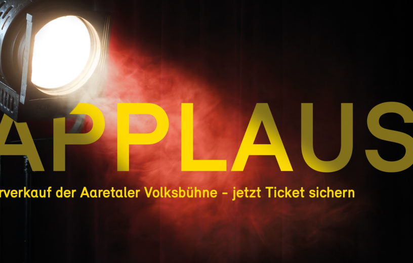 Vorverkauf der Aaretaler Volksbühne